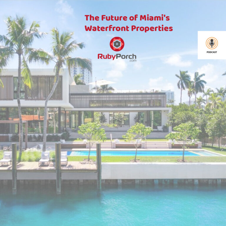 The Future of Miami's Waterfront Properties